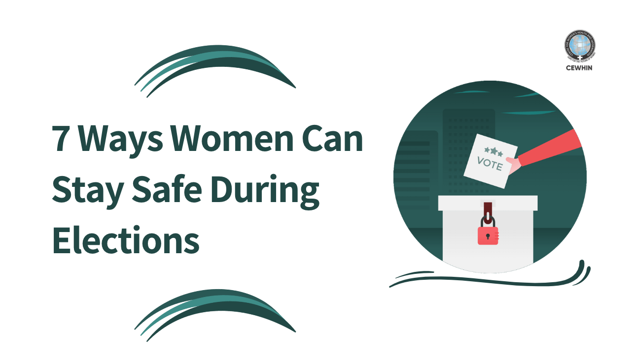 7 Ways Women Can Stay Safe During Elections