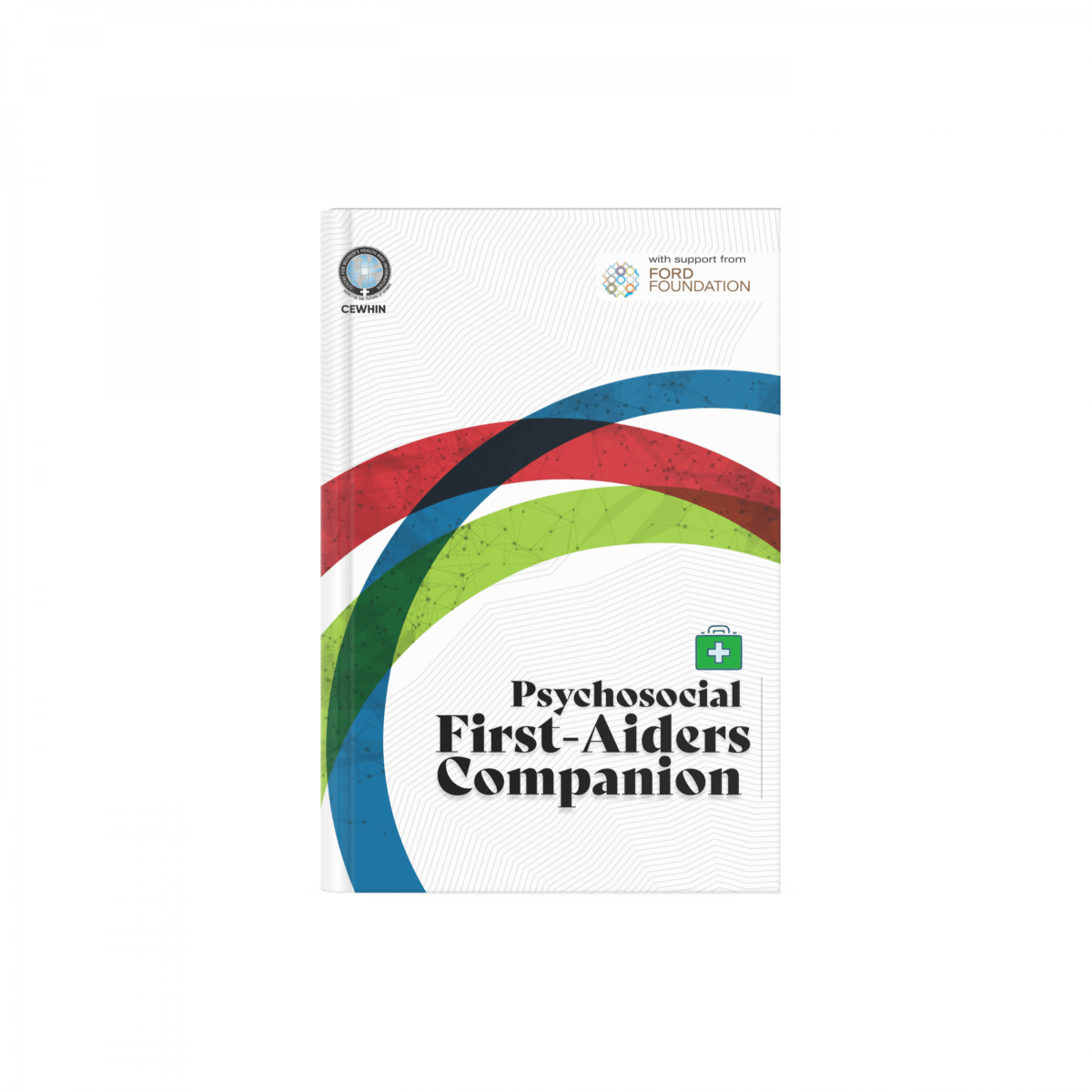 Psychosocial First-Aid Companion - CEWHIN